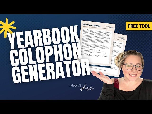 Yearbook Colophon Generator | Organized Adviser