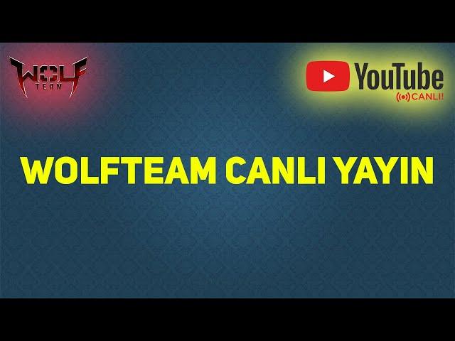 WOLFTEAM CANLI YAYIN - JOYYAMYAMLAR KLAN SAVAŞLARI