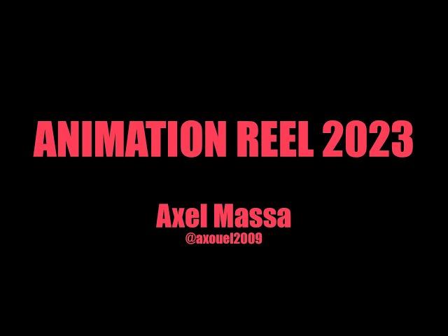 AXEL MASSA REEL 2K23 