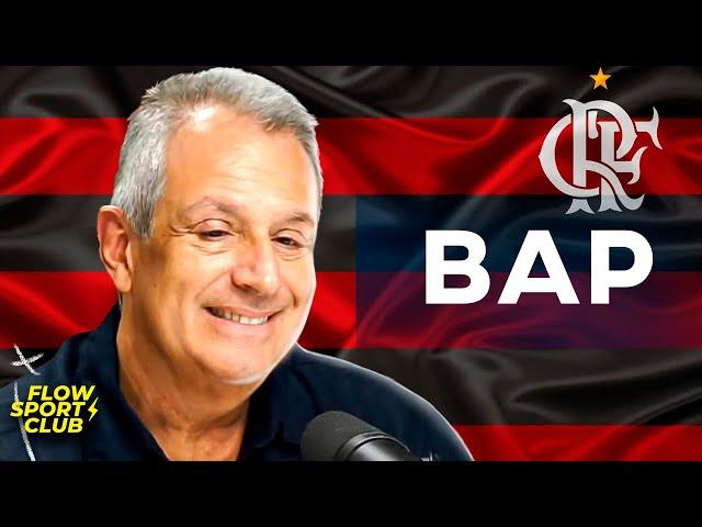 BAP (CANDIDATO A PRESIDÊNCIA DO FLAMENGO) - Flow Sport Club #240