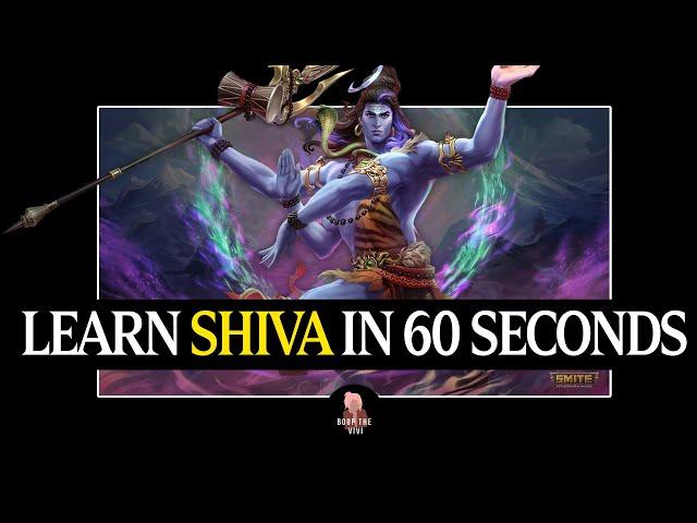 HOW TO PLAY SHIVA IN 60 SECONDS - QUICK SMITE GOD GUIDE