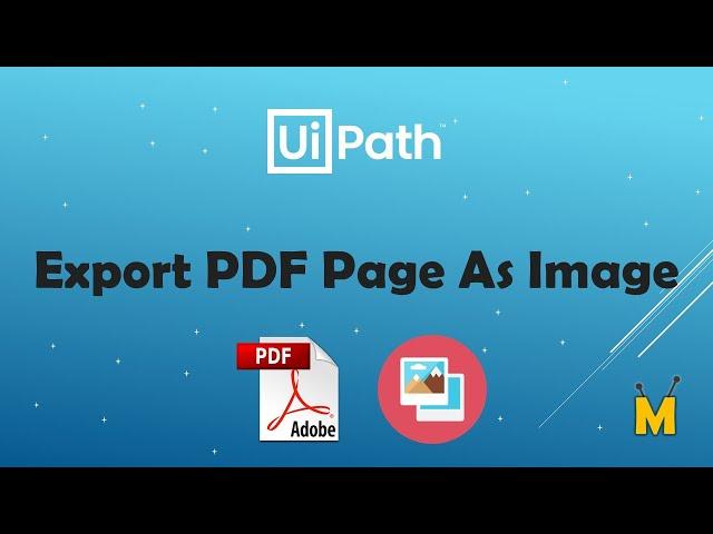 UiPath | Export PDF Page As Image | How to export page from pdf file as image | PDF Automation