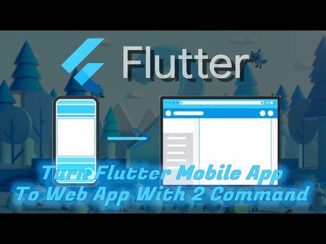 Turn Flutter Mobile App to Web App With Flutter 2