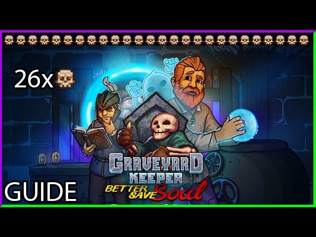 Autopsie Guide V2 für Graveyard Keeper Better Save Soul  26 weiße Schädel