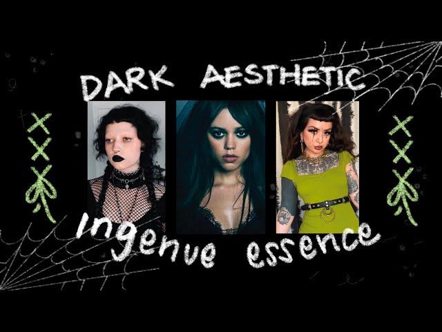 Dark Aesthetic Essences: Ingenue Essence Analysis