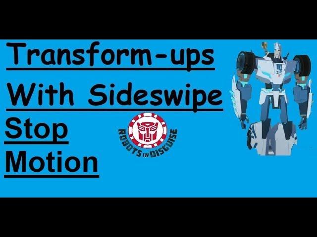 Transform ups with RID Sideswipe Stop Motion