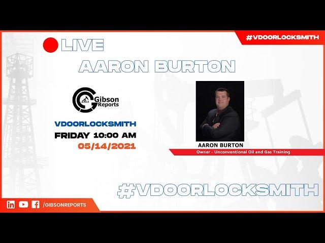 #vdoorlocksmith - With Aaron Burton - Multistage Completions for Hydraulic Fracturing