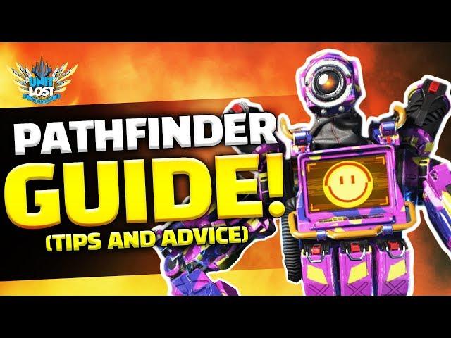 Apex Legends - Pathfinder Guide! The Forward Scout! (Tips and Advice)
