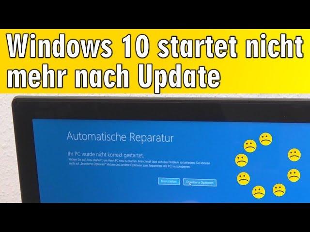 Windows 10 startet nicht mehr nach Update - Ihr PC wurde nicht korrekt gestartet