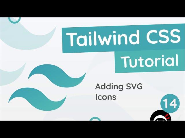 Tailwind CSS Tutorial #14 - Icons