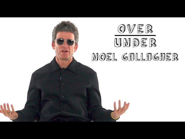 Noel Gallagher Rates Kanye West, Mustaches, and Ed Sheeran | Over/Under