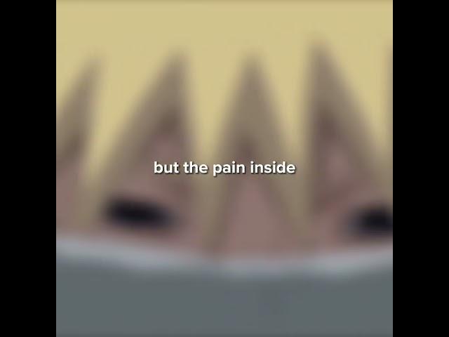 the pain inside of naruto  #shorts #naruto