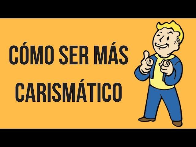 Cómo Ser Más Carismático