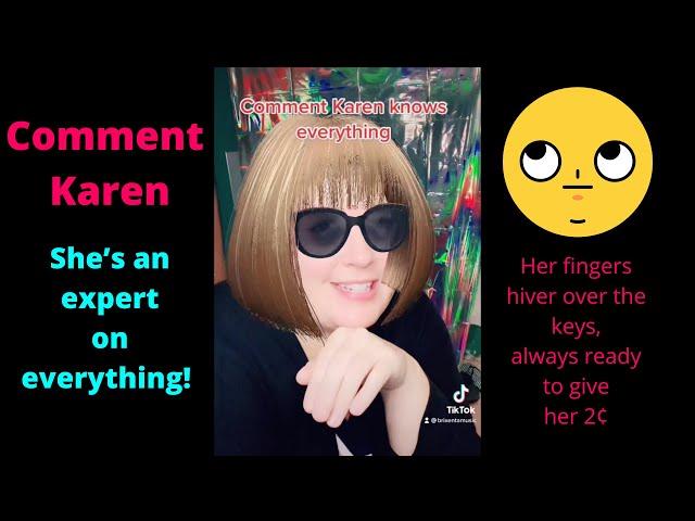 Introducing comment Karen