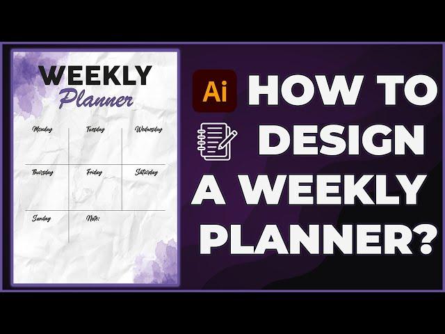 How to Design a Weekly Planner: Step-by-Step Graphic Design Tutorial!