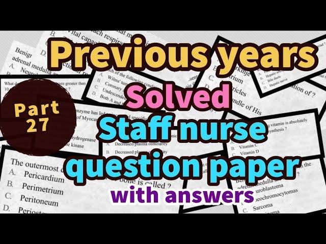 Previous years solved staff nurse question paper with answers #mlhp
