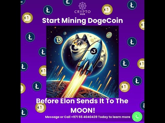 Mine Doge With CryptoHub! Earn Massive Passive Income  #cryptohub #crypto #dogecoin #elonmusk #uae