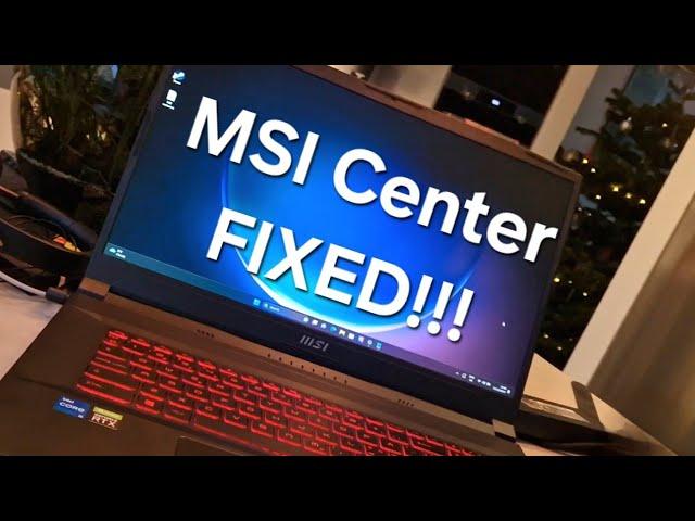 How to FIX MSI Center (Won't Install/Start) - SIMPLE SOLUTION!