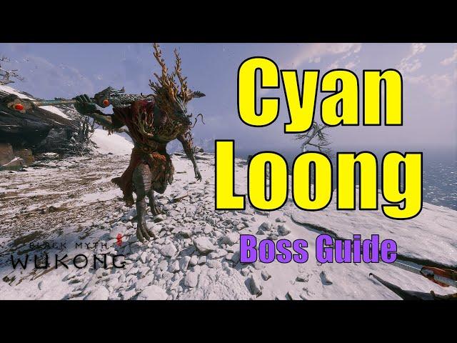 How to beat Cyan Loong | Black Myth Wukong Boss Guide