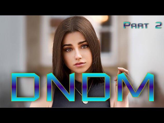 DNDM  |The Best Mix | Part2| (Sound Impetus)