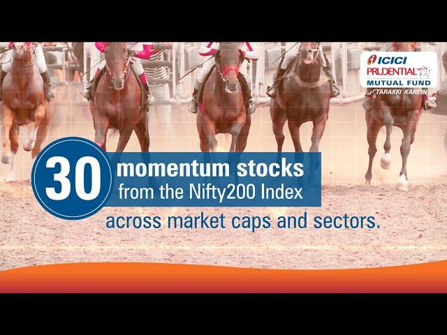 Aim to ride the waves & sail through | ICICI Prudential Nifty 200 Momentum 30 ETF & Index Fund