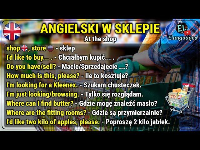 Angielski w sklepie, na zakupach, kupowanie zwroty i słówka  - At the shop in English