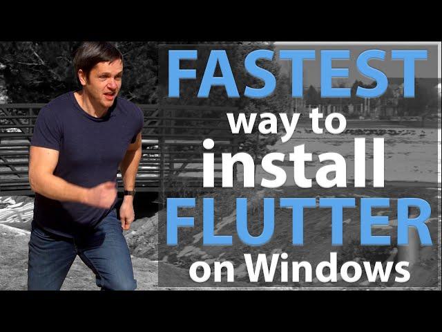 FASTEST WAY to install FLUTTER on Windows!