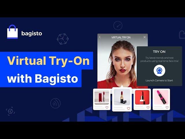 Enabling Virtual Try on with Bagisto | Laravel eCommerce