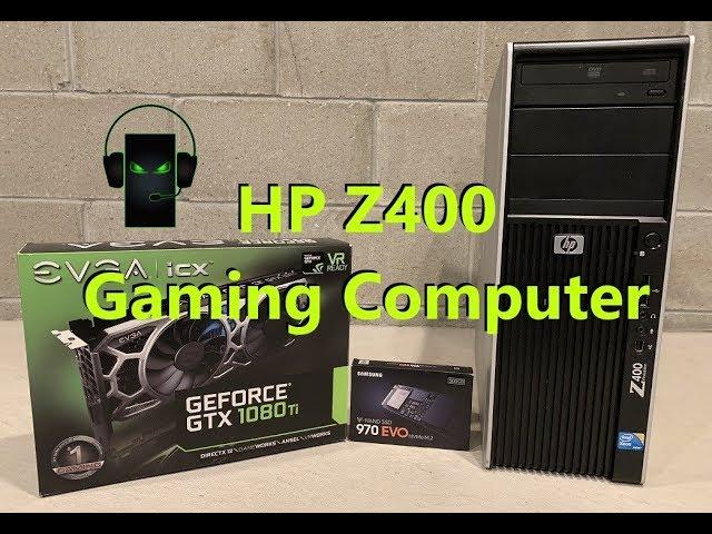 HP Z400 Gaming Computer (GTX 1080 Ti and NVMe.2 Install)