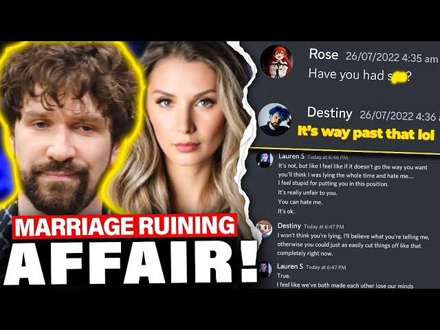 Destiny LEAKED His Own LIFE-RUINING AFFAIR w/ Lauren Southern!