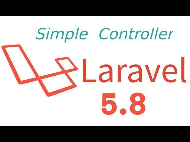 Laravel 5.8 tutorial #4 - simple Controller