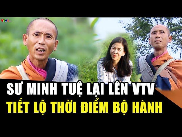 Sư Minh Tuệ “LẠI LÊN” VTV khiến HÀNG TRIỆU NGƯỜI XÚC ĐỘNG vì sư vẫn ĐI BỘ HÀNH THEO Ý NGUYỆN | HP