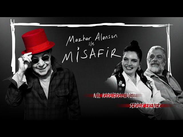 Mazhar Alanson ile Misafir | Nil Karaibrahimgil & Serdar Erener  | Kısa Versiyon