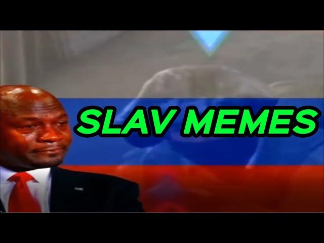 SLAV MEMES V1