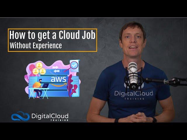 How to Get a Cloud Job Without Experience