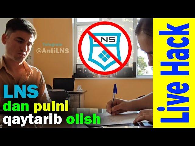 LNS kompaniyasidan pulni qaytarib olish bo'yicha Begzoddan LiveHack