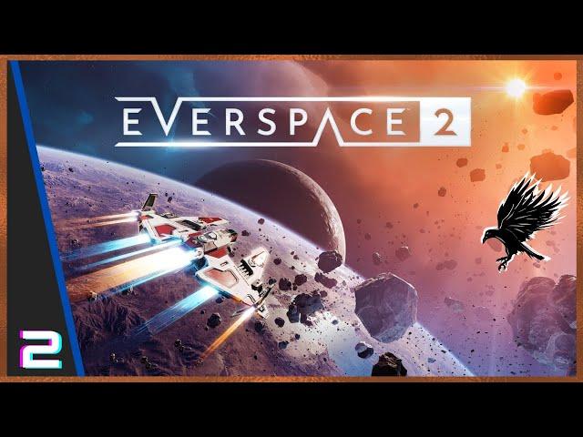 2: Fhiach plays Everspace 2 Full Release