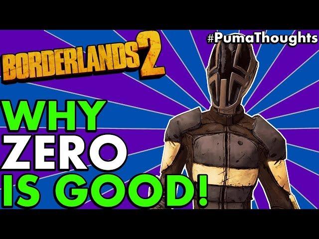 Borderlands 2: Is Zero the Assassin Good and Fun to play Solo/Co-Op (Not Hard to Play) #PumaThoughts