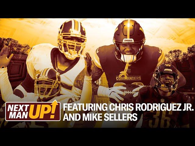 Chris Rodriguez + Mike Sellers Have HEART | Next Man Up | Washington Commanders | NFL