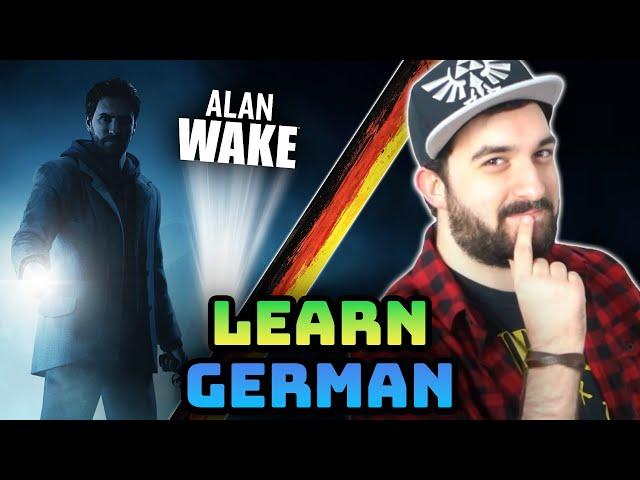 Learn German with Alan Wake: A Video Game Language Lesson! 