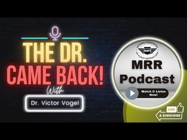 The Dr. Came Back! MRR Podcast