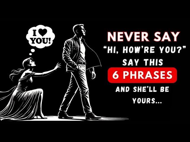 If You Say This, No Woman Will Resist! | Stoic Pro