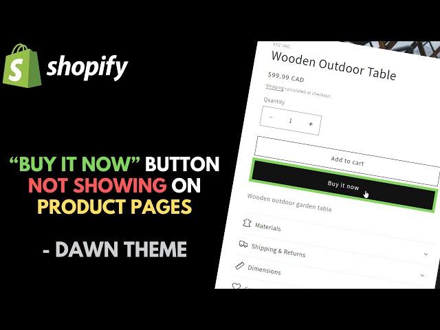 Shopify: How to Fix Missing 'Buy it now' Button on Product Pages