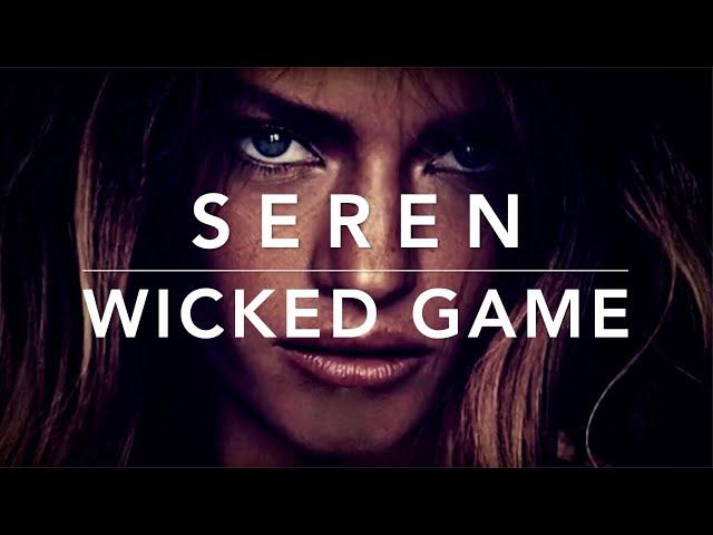 Chris Isaak - Wicked Game (ft. Seren) (Chillion Remix) (Lyrics)