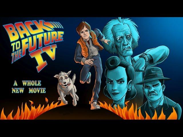 Back to the Future IV (4) - FULL LENGTH FEATURE FILM (MOVIE of The Game) - Adam Koralik