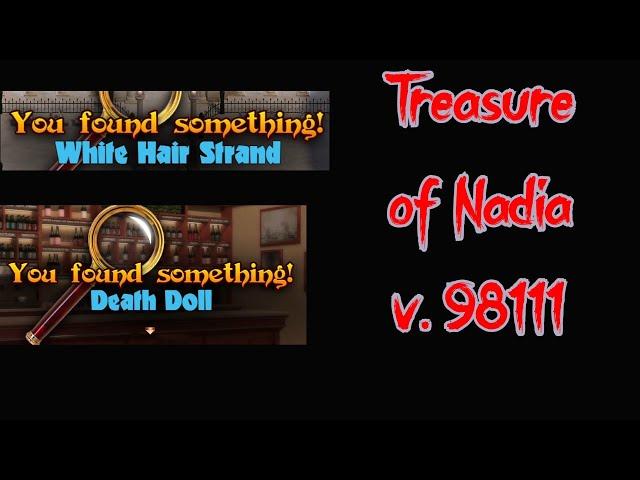 Treasure of Nadia 98111 Walkthrough - Tasha & Alia Kpage, Tasha's Key Quest & White Hair Strands 