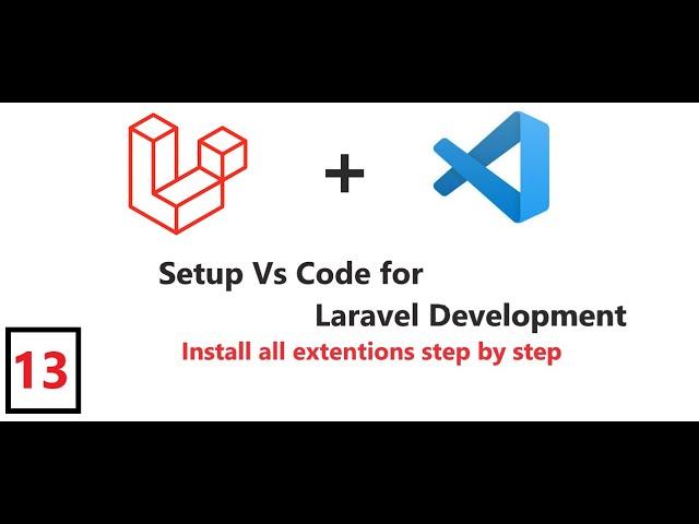 (13) Create workspace in Visual Studio Code for Laravel Development