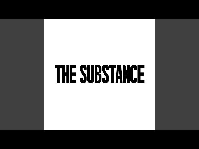 The Substance (Original Motion Picture Score)