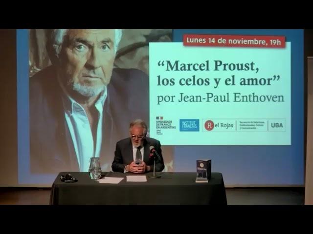 Conferencia de Jean-Paul Enthoven sobre Marcel Proust en la Alianza Francesa de Buenos Aires