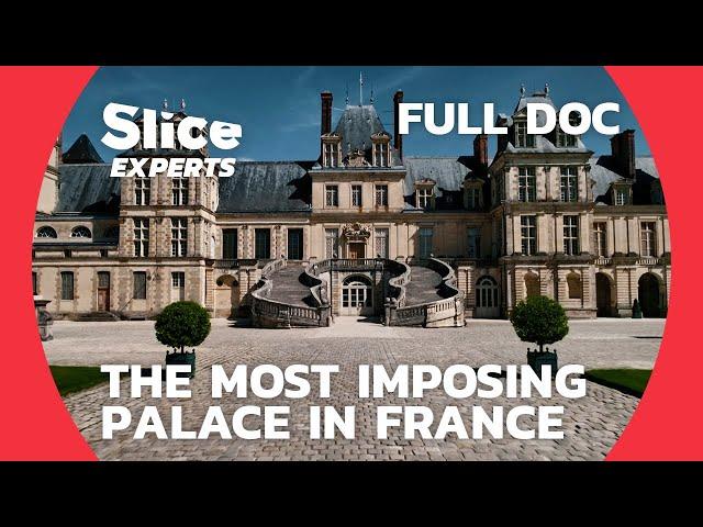 Architectural Secrets to reveal the Power of the French Dynasty | SLICE EXPERTS | FULL DOC